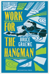 Work for the Hangman: Theodore Terhune #4