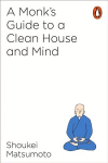 Monk's Guide to a Clean House and Mind