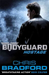 Bodyguard: Hostage (Book 1), Book 1