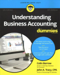 Understanding Business Accounting For Dummies, 4th Edition UK Version 4th UK Edition