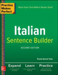 Practice Makes Perfect Italian Sentence Builder 2nd edition