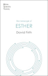 Message of Esther: God Present But Unseen