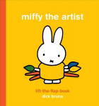 Miffy the Artist Lift-the-Flap Book: Lift the Flap Book
