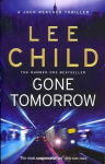 Gone Tomorrow: (Jack Reacher 13)