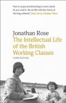 Intellectual Life of the British Working Classes 3rd Revised edition