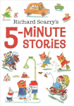 Richard Scarry's 5-Minute Stories