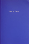 How to Travel