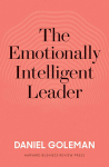 The Emotionally Intelligent Leader, Emotionally Intelligent Leader, The