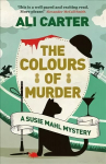 Colours of Murder: A Susie Mahl Mystery