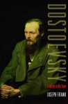 Dostoevsky: A Writer in His Time Revised edition