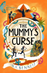 Mummy's Curse: A time-travelling adventure to discover the secrets of Tutankhamun