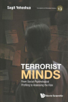 Terrorist Minds: From Social-psychological Profiling To Assessing The Risk