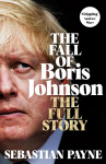 Fall of Boris Johnson: The Full Story