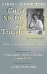 Out of My Life and Thought: An Autobiography 60th Anniversary Edition