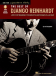 Best of Django Reinhardt: A Step-by-Step Breakdown of the Guitar Styles and Techniques of a Jazz Giant