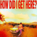 Vinilinė plok&scaron;telė LOUIS TOMLINSON "How Did I Get There?"