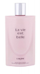 Kūno pienelis Lancome La Vie Est Belle, 200 ml