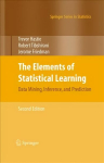 Elements of Statistical Learning: Data Mining, Inference, and Prediction, Second Edition 2017 2nd ed. 2009, Corr. 9th printing 2017