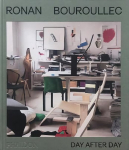 Ronan Bouroullec: Day After Day Dual Language Edition: English, French