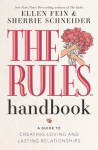 Rules Handbook: A Guide to Creating Loving and Lasting Relationships