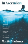 In Ascension: Longlisted for The Booker Prize 2023 Main