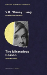 Miraculous Season: Selected Poems