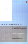 Sociolinguistics: An Introduction to Language and Society