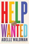 Help Wanted: A Novel, Help Wanted: A Novel