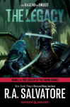 The Legacy: Dungeons & Dragons: Book 1 of The Legacy of the Drow Series, The Legacy: Dungeons & Dragons: Book 1 of The Legacy of the Drow Series