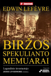 Biržos spekulianto memuarai, Biržos spekulianto memuarai
