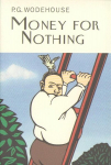 Money For Nothing, Money For Nothing