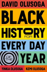 Black History for Every Day of the Year, Black History for Every Day of the Year