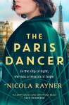 The Paris Dancer: The emotional and inspiring historical novel to look out for in 2025!, The Paris Dancer: The emotional and inspiring historical novel to look out for in 2025!