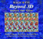Magic Eye Beyond 3d: Improve Your Vision: Volume 6, Magic Eye Beyond 3d: Improve Your Vision: Volume 6