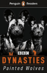 Penguin Readers Level 1: Dynasties: Wolves (ELT Graded Reader), Penguin Readers Level 1: Dynasties: Wolves (ELT Graded Reader)