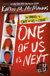 One of Us Is Next: The Sequel to One of Us Is Lying, One of Us Is Next: The Sequel to One of Us Is Lying