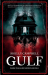 Gulf: A Gripping, Otherworldly Coming-of-Age Novel, Gulf: A Gripping, Otherworldly Coming-of-Age Novel