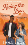 Riding the Line, Riding the Line