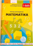 Mano sėkmės žingsneliai. Užduotys prie&scaron;mokyklinukui: matematika, 1 d.