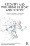 Recovery and Well-being in Sport and Exercise: Interdisciplinary Insights
