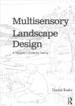 Multisensory landscape design