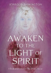 Awaken to the light of spirit