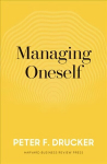 Managing Oneself: The Key to Success