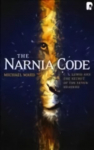 Narnia Code: C S Lewis and the Secret of the Seven Heavens: C S Lewis and the Secret of the Seven Heavens