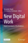 New Digital Work: Digital Sovereignty at the Workplace 1st ed. 2023
