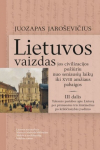 Lietuvos vaizdas jos civilizacijos požiūriu nuo seniausių laikų iki XVIII amžiaus pabaigos, III dalis. Tolesnės pastabos apie Lietuvą per pirmuosius tris &scaron;imtmečius po krik&scaron;čionybės įvedimo, Lietuvos vaizdas jos civilizacijos požiūriu nuo seniausių l ...