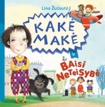 Kakė Makė ir baisi neteisybė