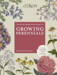 Kew Gardener's Guide to Growing Perennials New Edition