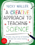 Creative Approach to Teaching Science