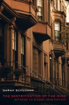 Gentrification of the Mind: Witness to a Lost Imagination